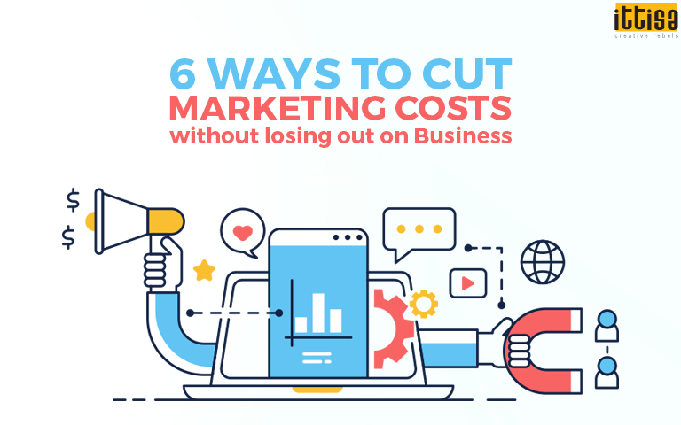 6 Ways to cut Marketing Costs